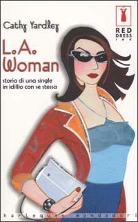  L. A. Woman -  Cathy Yardley - copertina