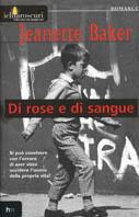  Di rose e di sangue -  Jeanette Baker - copertina