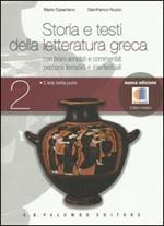 Storia e testi della letteratura greca. Con espansione online. Vol. 2: L'età della polis.