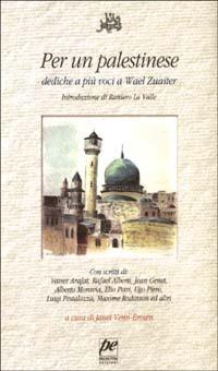 Per un palestinese. Dediche a più voci a Wael Zuaiter - copertina