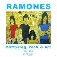 Ramones. Blitzkrieg, rock & art. Ediz. italiana e inglese - copertina