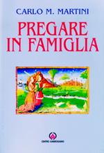 Pregare in famiglia