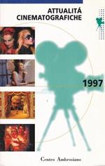 Attualità cinematografiche 1997