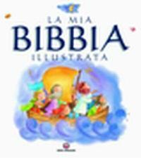 La mia Bibbia illustrata - Jan Godfrey - copertina