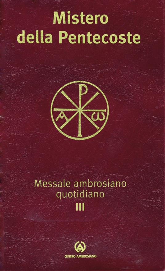 Messale ambrosiano quotidiano. Vol. 3/2: Mistero della Pentecoste - copertina