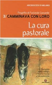 Camminava con loro. Vol. 3: Il mistero di Cristo. Progetto di pastorale giovanile - copertina