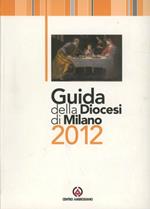 Guida della diocesi di Milano 2012