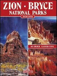 Zion. Bryce. National parks - Andrea Pistolesi - copertina