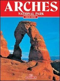 Arches Canyon lands. Capital reefs. National parks - Andrea Pistolesi - copertina