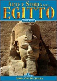 Arte e storia dell'Egitto. 5000 anni di civiltà - Alberto C. Carpiceci - copertina