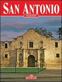 San Antonio. Ediz. inglese - John W. Gilbert - copertina