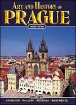 Arte e storia di Praga. Ediz. inglese