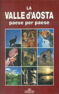 La Valle d'Aosta paese per paese