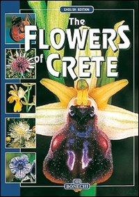 I fiori di Creta . Ediz. inglese - copertina