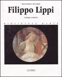 Filippo Lippi - M. Pia Mannini,Marco Fagioli - copertina