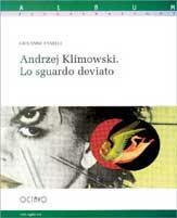 Andrzej Klimowski. Lo sguardo deviato - Giovanni Fanelli - copertina
