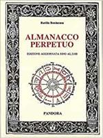 Almanacco perpetuo. Aggiornato sino al 2100