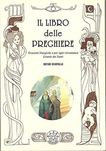 Il libro delle preghiere - Henri Durville - copertina