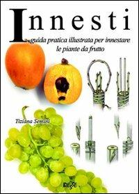 Innesti - Tiziana Semini - copertina