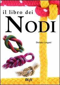 Il libro dei nodi - Doriano Longoni - copertina