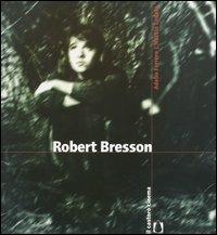 Robert Bresson - Adelio Ferrero,Nuccio Lodato - copertina