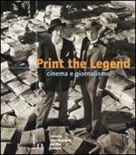 Print the legend. Cinema e giornalismo