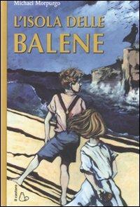 L' isola delle balene - Michael Morpurgo - copertina