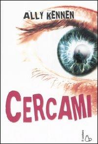 Cercami - Ally Kennen - copertina