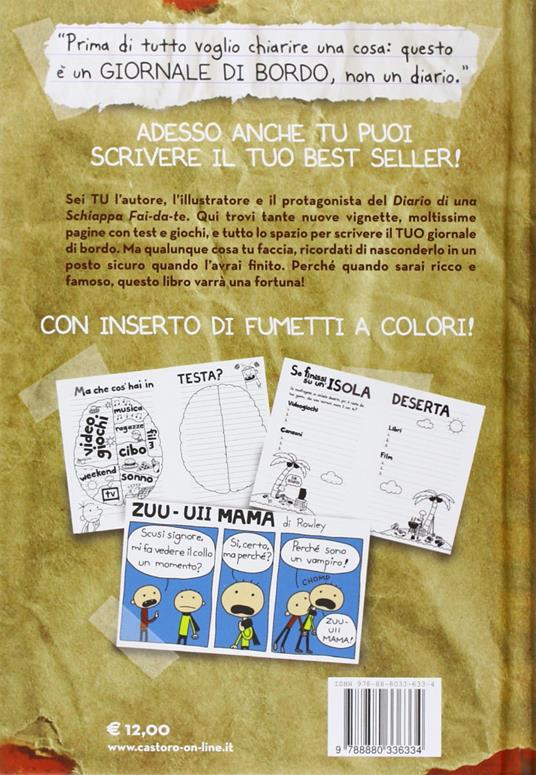 Diario di una schiappa fai-da-te. Ediz. illustrata - Jeff Kinney - 2