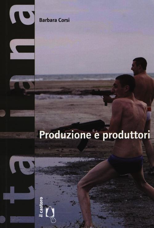 Produzione e produttori - Barbara Corsi - copertina