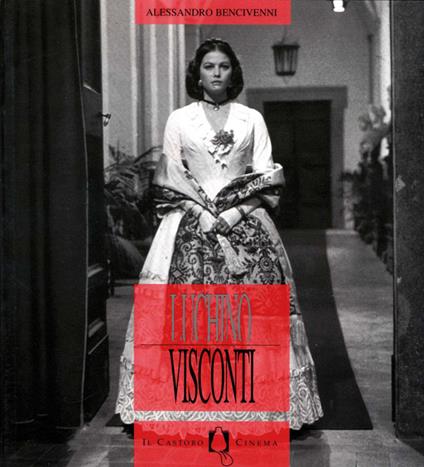 Luchino Visconti - Alessandro Bencivenni - ebook