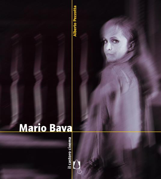 Mario Bava - Alberto Pezzotta - ebook