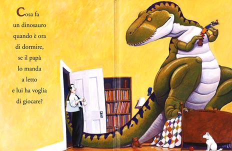 Cosa fanno i dinosauri quando è ora di dormire? Ediz. illustrata - Jane Yolen,Mark Teague - 2