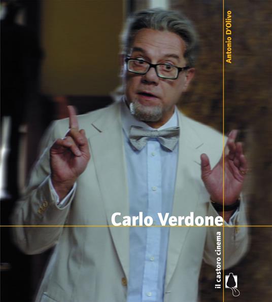 Carlo Verdone. Ediz. illustrata - Antonio D'Olivo - ebook