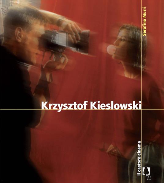 Krzysztof Kieslowski - Serafino Murri - ebook
