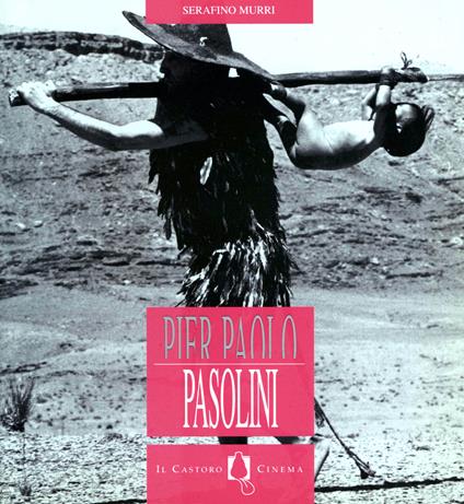 Pier Paolo Pasolini - Serafino Murri - ebook