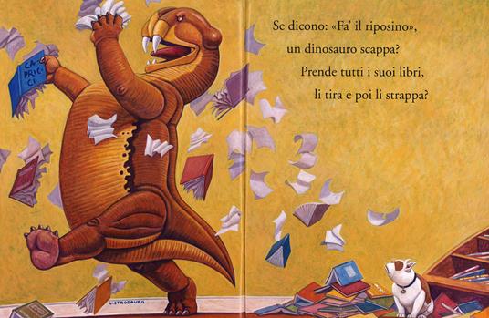 Cosa fanno i dinosauri quando è ora dei capricci? Ediz. illustrata - Jane Yolen,Mark Teague - 3