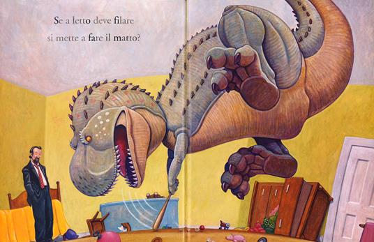 Cosa fanno i dinosauri quando è ora dei capricci? Ediz. illustrata - Jane Yolen,Mark Teague - 4