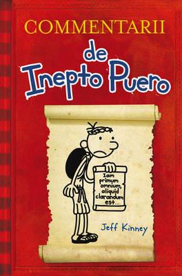 Commentarii de Inepto Puero. Ediz. latina - Jeff Kinney - 2