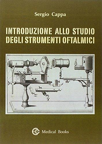 Introduzione allo studio degli strumenti oftalmici - Sergio Cappa - copertina