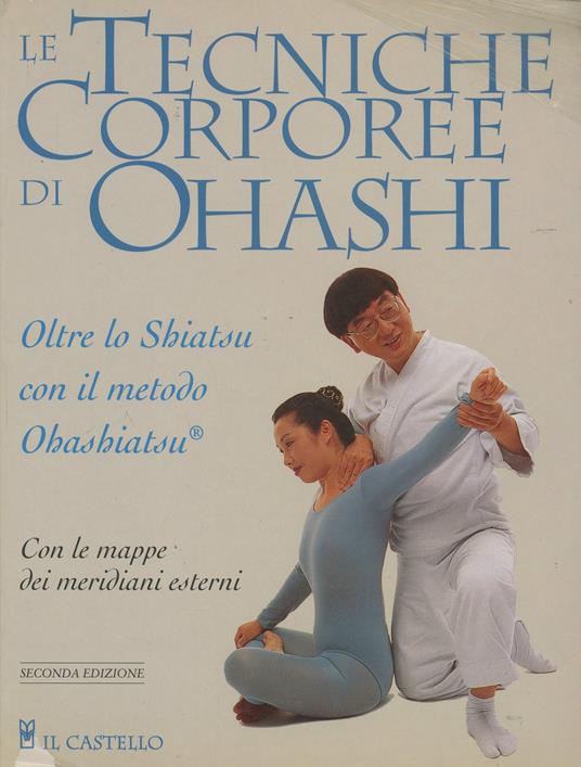 Le tecniche corporee di Ohashi - Wataru Ohashi - copertina