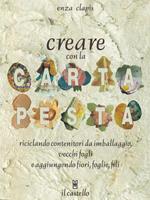 Creare con la carta pesta