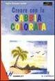 Creare con la sabbia colorata