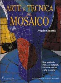 Arte e tecnica del mosaico - Joaquim Chavarria - copertina
