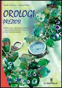 Orologi preziosi - Sandra Kocheise,Karina Stieler - copertina