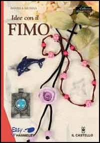 Idee con il fimo - Daniela Messina - copertina