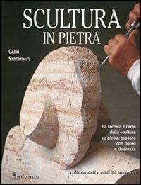 Scultura in pietra - Cami Santamera - copertina