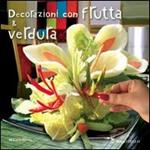 Decorazioni con frutta e verdura