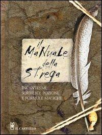 Il manuale della strega - Selene Silverwind - copertina