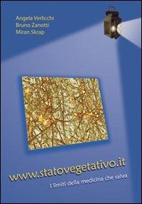 Stato vegetativo. I limiti della medicina che salva - copertina